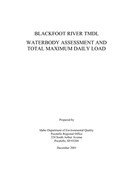 Blackfoot River Tmdl Waterbody Assessment and Total Maximum Daily Load