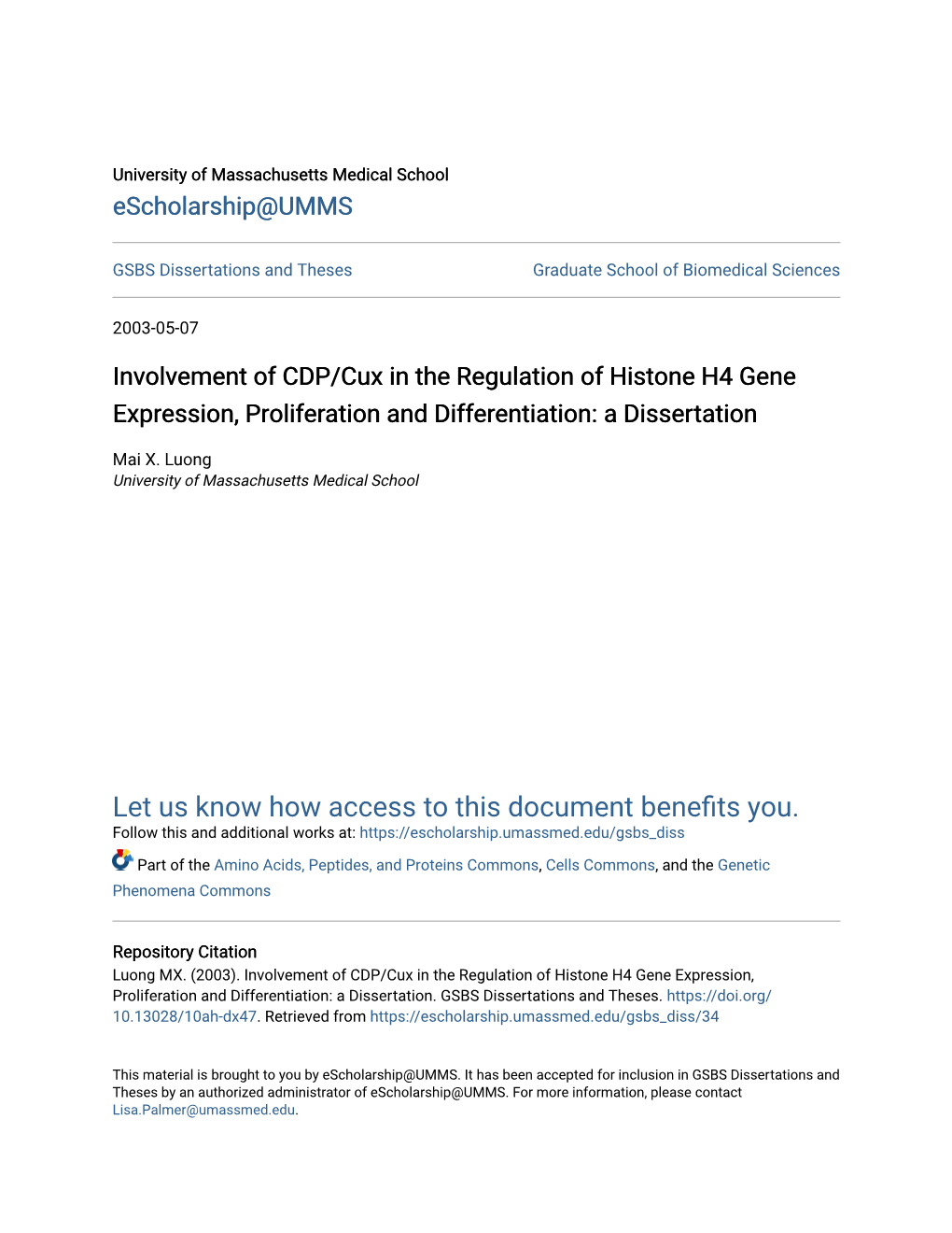 Involvement of CDP/Cux in the Regulation of Histone H4 Gene Expression, Proliferation and Differentiation: a Dissertation