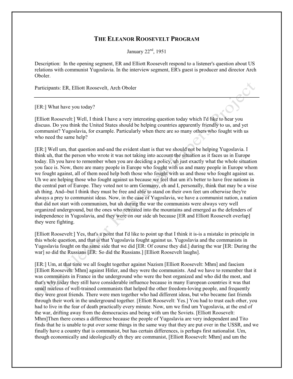 In the Opening Segment, ER and Elliott Roosevelt Respond to a Listener's Question About US Relations with Communist Yugoslavia