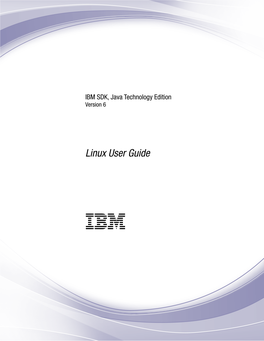 IBM SDK, Java Technology Edition, Version 6: Linux User Guide Preface