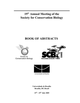 19 Annual Meeting of the Society for Conservation Biology BOOK of ABSTRACTS