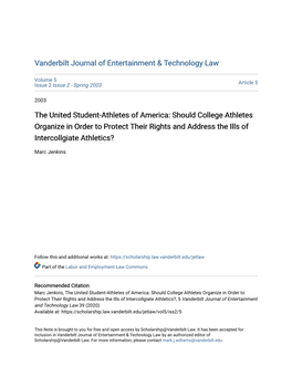 The United Student-Athletes of America: Should College Athletes Organize in Order to Protect Their Rights and Address the Ills of Intercollgiate Athletics?