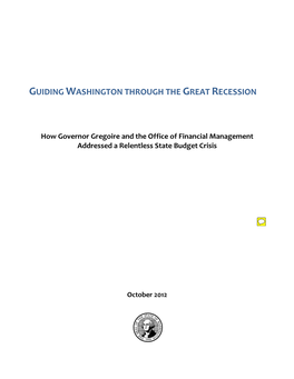 Guiding Washington Through the Great Recession