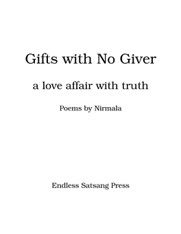 Gifts with No Giver