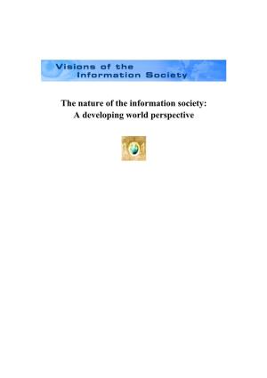 The Nature of the Information Society: a Developing World Perspective