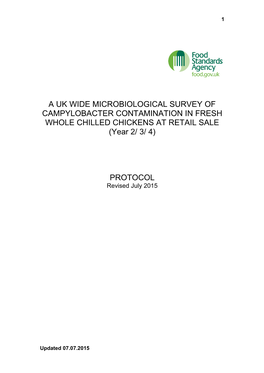 A UK WIDE MICROBIOLOGICAL SURVEY of CAMPYLOBACTER CONTAMINATION in FRESH WHOLE CHILLED CHICKENS at RETAIL SALE (Year 2/ 3/ 4)