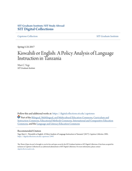 Kiswahili Or English: a Policy Analysis of Language Instruction in Tanzania Mari C