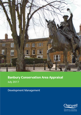 Banbury Conservation Area Appraisal July 2017