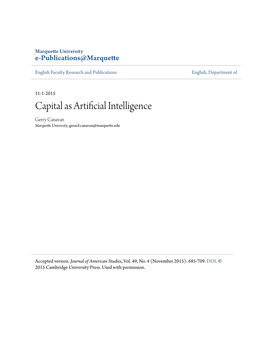 Capital As Artificial Intelligence Gerry Canavan Marquette University, Gerard.Canavan@Marquette.Edu