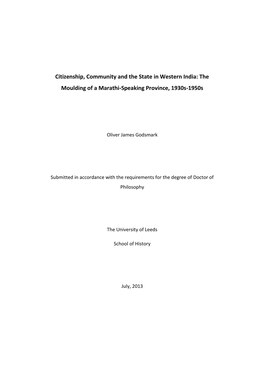 Citizenship, Community and the State in Western India: the Moulding of a Marathi-Speaking Province, 1930S-1950S