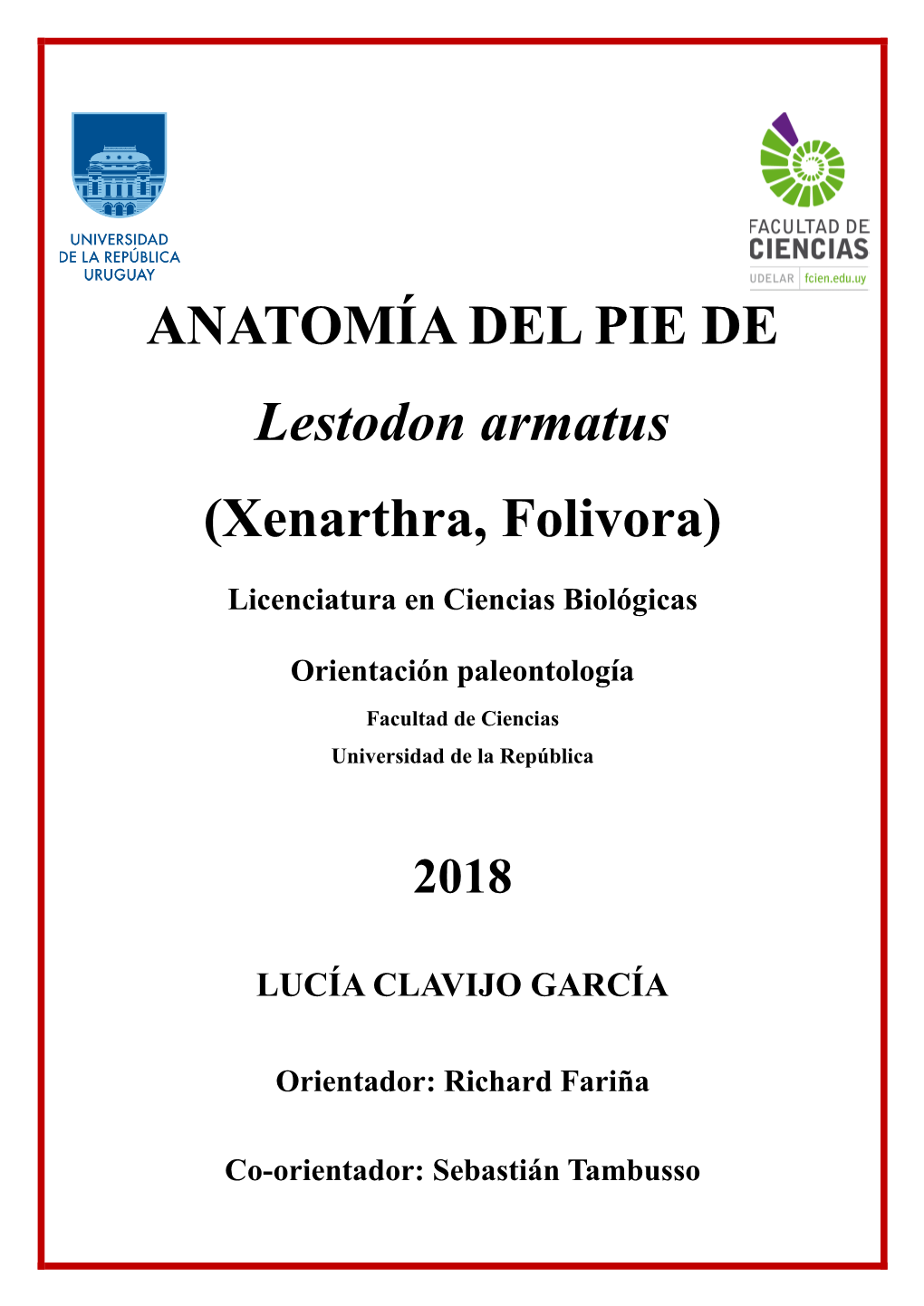 ANATOMÍA DEL PIE DE Lestodon Armatus (Xenarthra, Folivora)