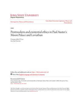Postmodern and Existential Ethics in Paul Auster's Moon Palace and Leviathan Dominic John D'urso Iowa State University