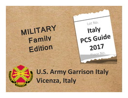 PCS Guide to Vicenza, Italy Click on Any Item to Follow Link Directly to Topic