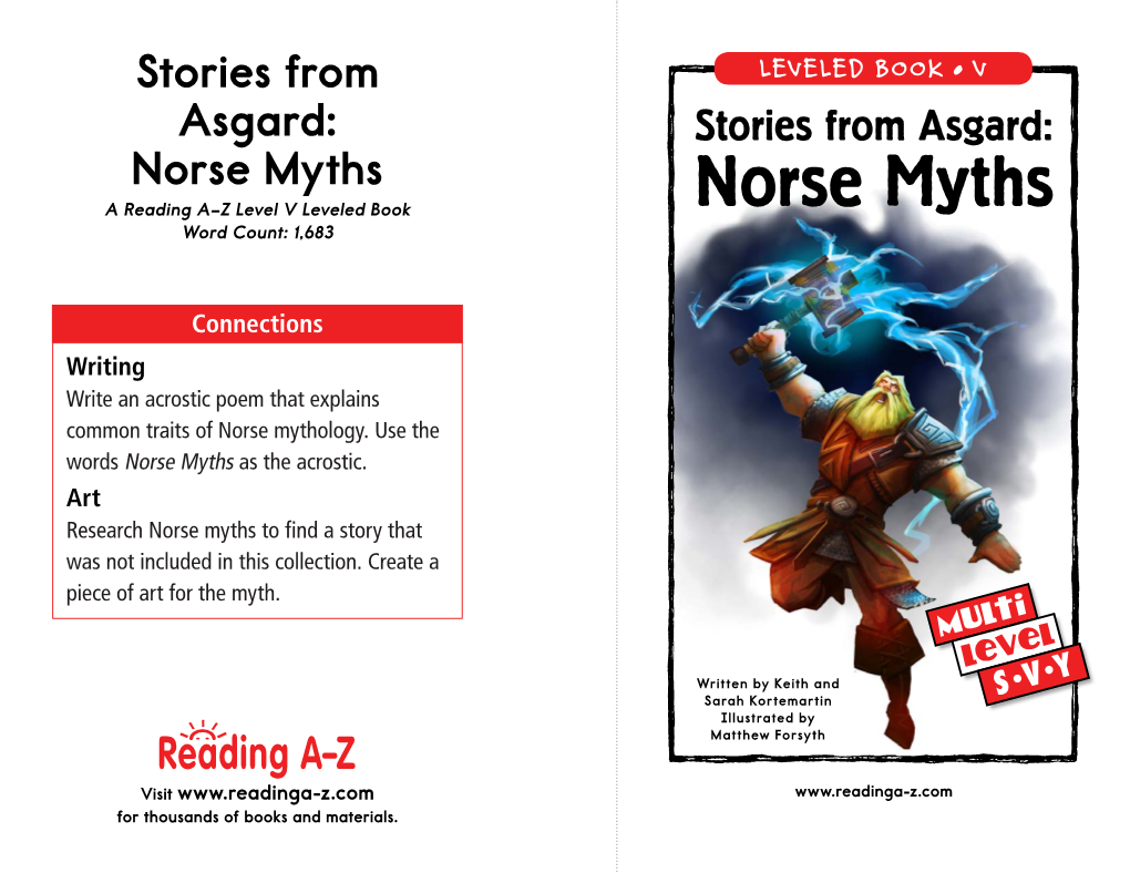 Stories from Asgard: Norse Myths a Reading A–Z Level V Leveled Book Norse Myths Word Count: 1,683