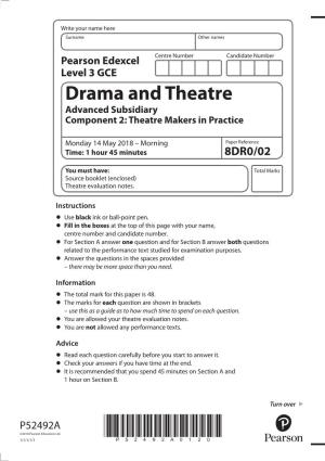 Drama and Theatre Advanced Subsidiary Component 2: Theatre Makers in Practice