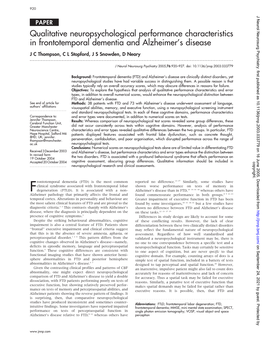 Qualitative Neuropsychological Performance Characteristics in Frontotemporal Dementia and Alzheimer’S Disease J C Thompson, C L Stopford, J S Snowden, D Neary