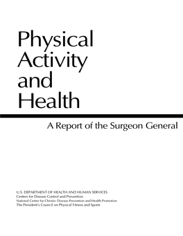 Surgeon General's Report on Physical Activity and Health