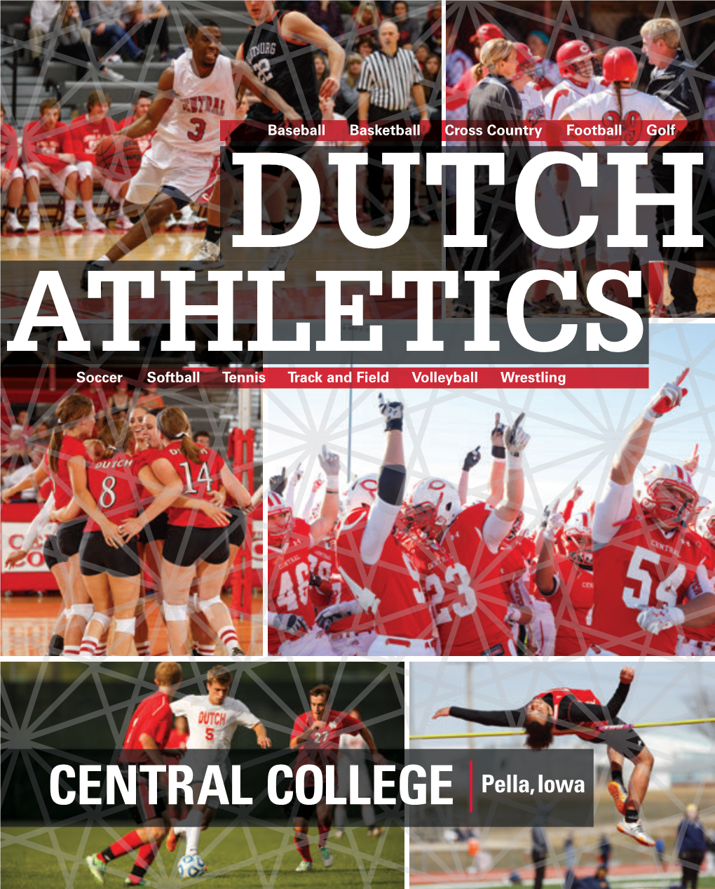 DUTCH ATHLETICS Pella, Iowa CENTRAL