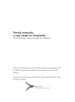 Forced Removals: a Case Study on Constantia an Oral History Resource Guide for Teachers