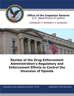Review of the Drug Enforcement Administration's Regulatory And