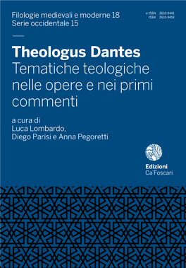 — Theologus Dantes Tematiche Teologiche Nelle Opere E Nei Primi