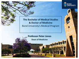 Professor Peter Jones the Bachelor of Medical Studies & Doctor Of