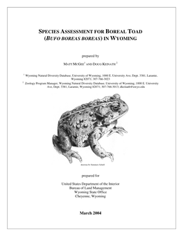 Species Assessment for Boreal Toad (Bufo Boreas Boreas)