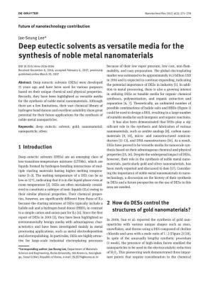 Deep Eutectic Solvents As Versatile Media for the Synthesis of Noble Metal Nanomaterials