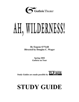 Ah, Wilderness! by Eugene O’Neill
