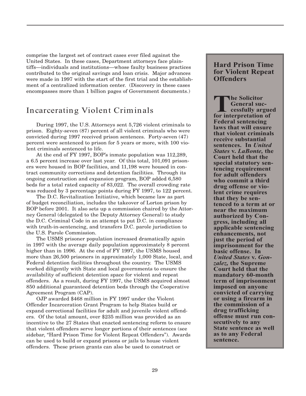 Incarcerating Violent Criminals Tcessfully Argued for Interpretation of Federal Sentencing During 1997, the U.S