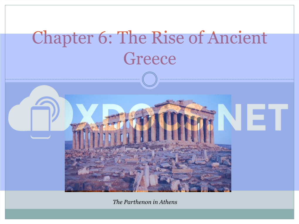 Chapter 6: the Rise of Ancient Greece