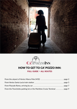 How to Get to Ca' Pozzo Inn