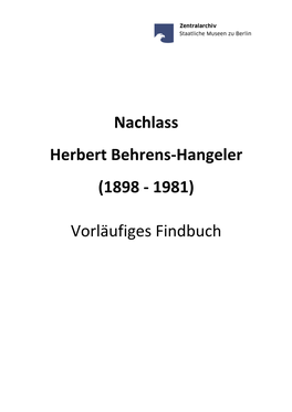 Nachlass Herbert Behrens-Hangeler (1898 - 1981)