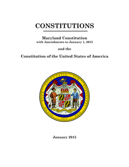 Maryland Constitution with Amendments to January 1, 2015
