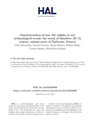 Characterisation of Iron (II) Sulfides in Wet Archaeological Woods: The