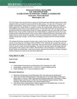 Advanced Institute, Spring 2020 the YOM KIPPUR WAR: a CASE STUDY in STRATEGY, POWER, & CHARACTER Instructor: Vance Serchuk Washington, DC