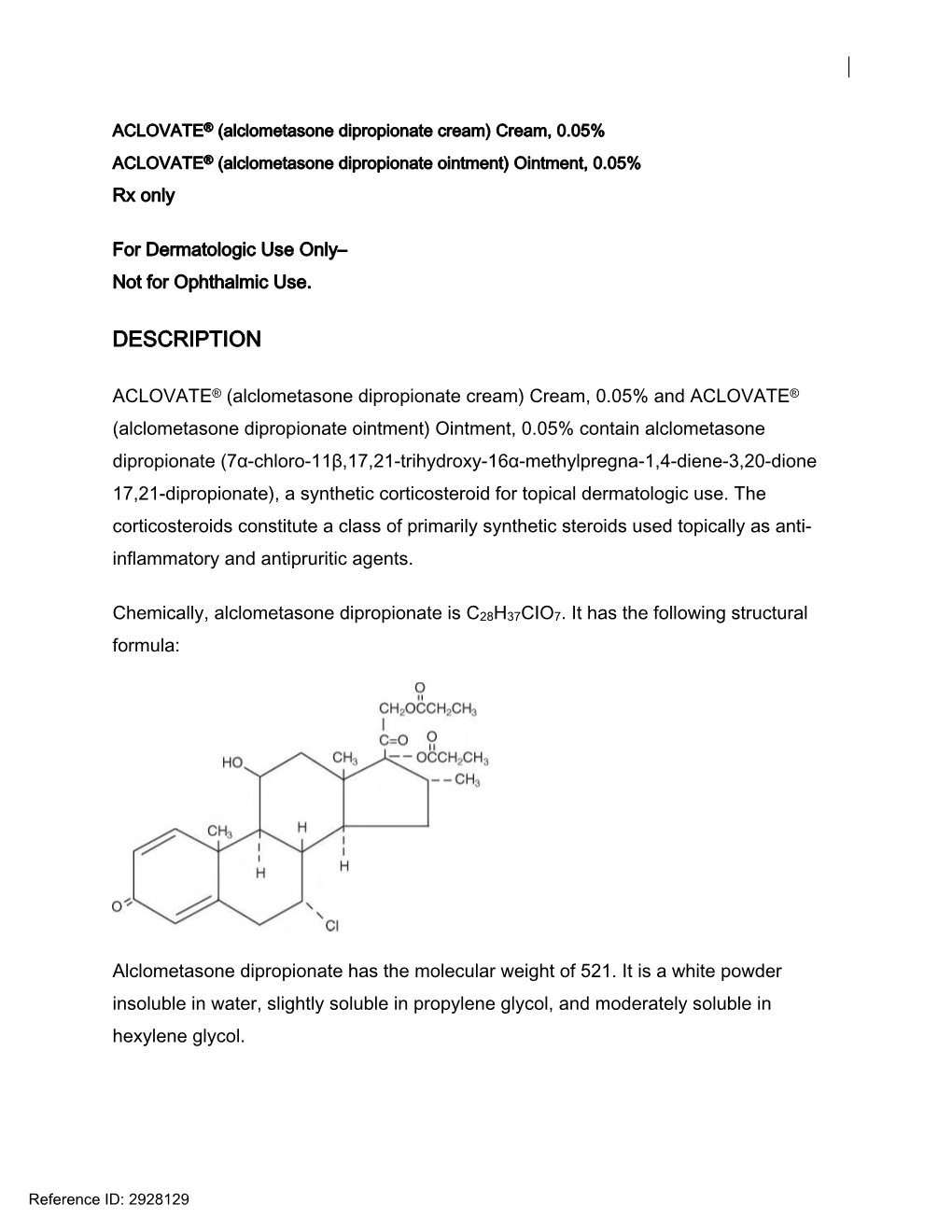 Labeled Alclometasone Dipropionate Ointment Formulation Was Performed ...