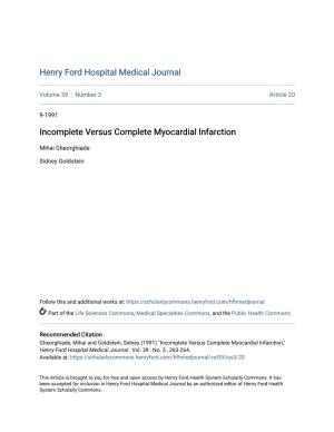 Incomplete Versus Complete Myocardial Infarction