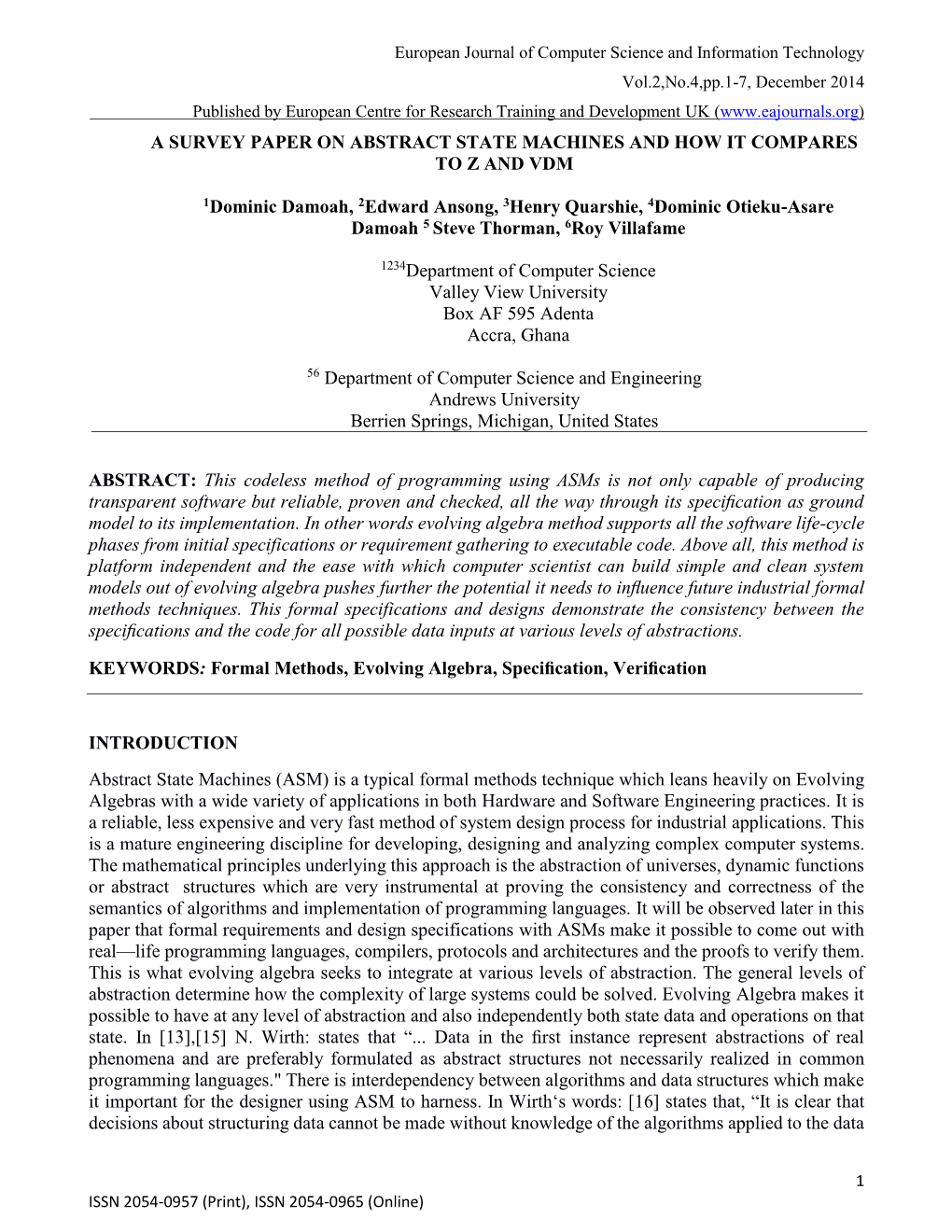 A Survey Paper on Abstract State Machines and How It Compares to Z and Vdm