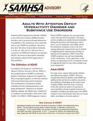 Adults with Attention Deficit Hyperactivity Disorder and Substance Use Disorders