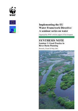 SYNTHESIS NOTE Seminar 3: Good Practice in River Basin Planning Brussels, 29 and 30 May 2001