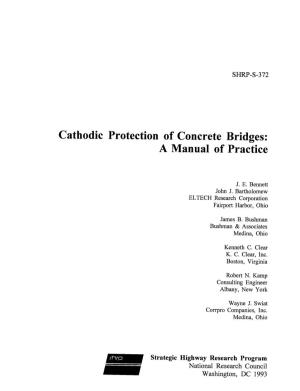 Cathodic Protection of Concrete Bridges: a Manual of Practice