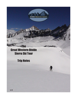 The Great Western Divide Sierra Ski Tour Trip Notes