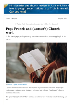 Pope Francis and (Women's) Church Work Is the Jesuit Pope Paving the Way Towards Women Deacons Or Stopping It in Its Tracks?
