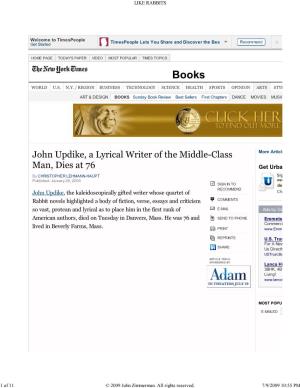 John Updike, a Lyrical Writer of the Middle-Class More Article Man, Dies at 76 Get Urba