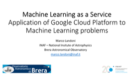 Application of Google Cloud Platform to Machine Learning Problems