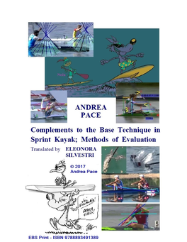 Complements to the Base Technique in Sprint Kayak; Methods of Evaluation