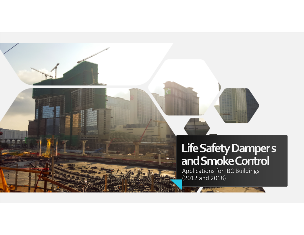 Life Safety Damper S And Smoke Control Applications For Ibc Buildings