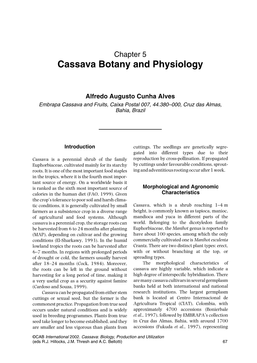 Cassava Botany and Physiology