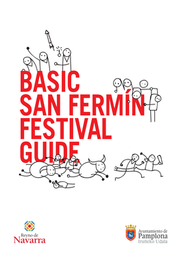 Basic San Fermín Festival Guide